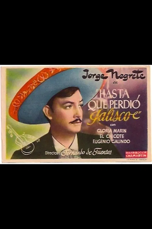 Hasta que perdió Jalisco movie poster