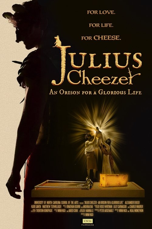 Julius Cheezer: An Orison for a Glorious Life movie poster