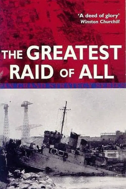 The Greatest Raid of All Time movie poster