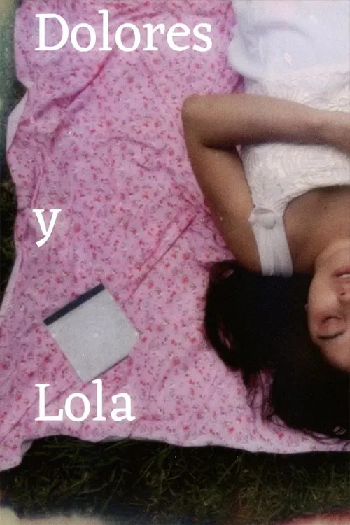 Dolores y Lola movie poster