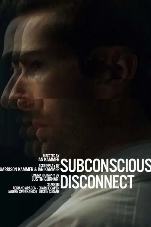 Subconscious Disconnect movie poster