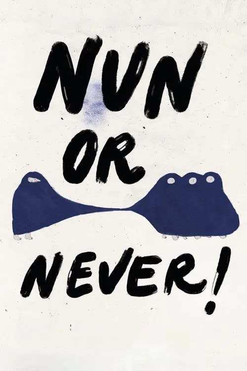 Nun or Never! movie poster