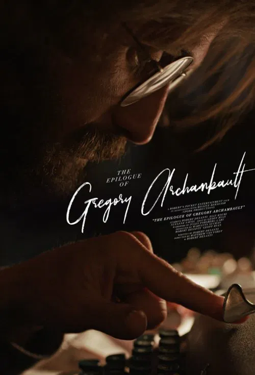 The Epilogue of Gregory Archambault movie poster