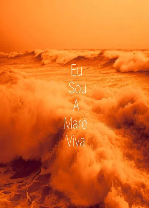 Poster do filme Eu Sou a Maré Viva