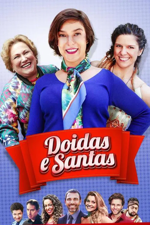 Poster do filme Doidas e Santas