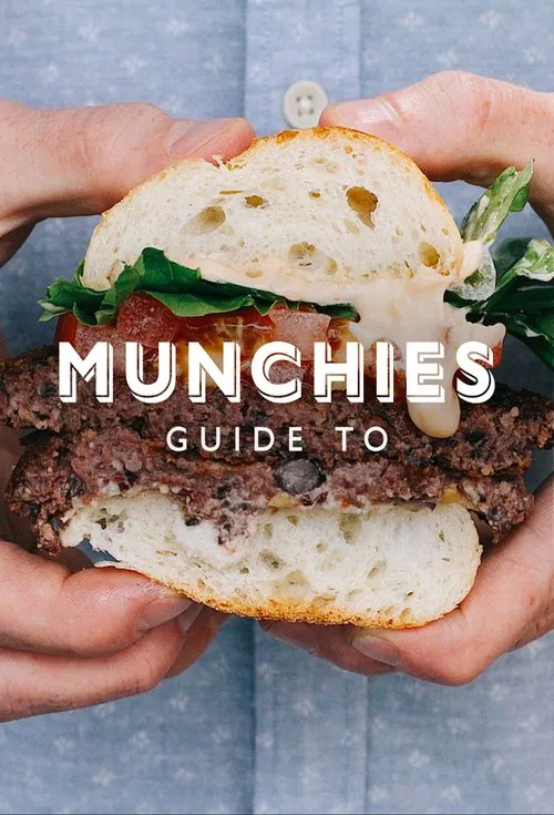 MUNCHIES Guide to... tv show poster