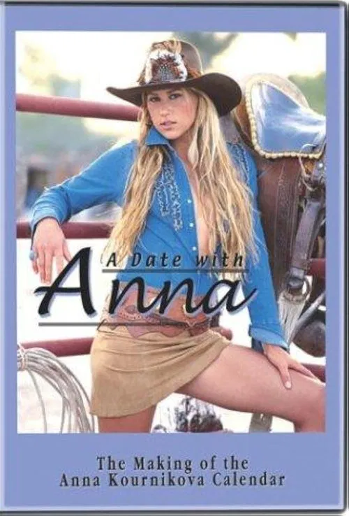 A Date With Anna: The Making of the Anna Kournikova Calendar movie poster
