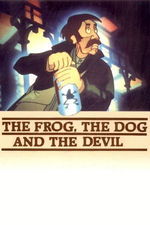 The Frog, the Dog, and the Devil movie poster
