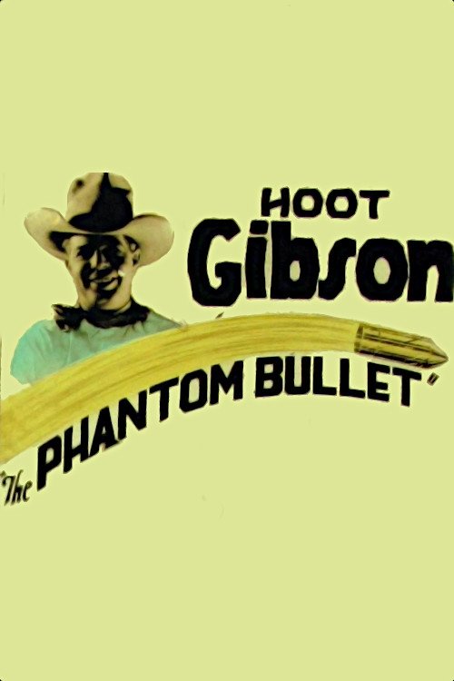 The Phantom Bullet movie poster