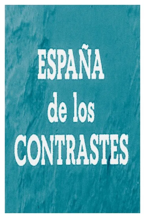 España de los contrastes movie poster