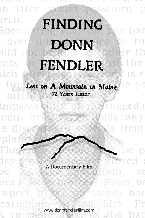 Finding Donn Fendler: Lost on a Mountain in Maine 72 Years Later movie poster