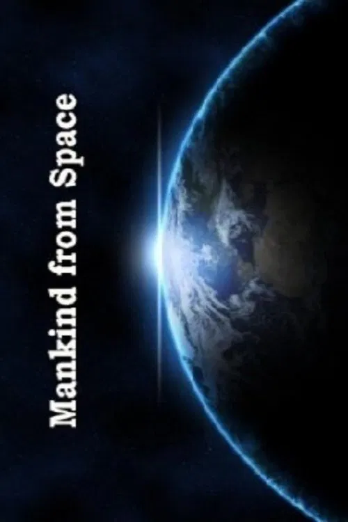 Mankind From Space movie poster