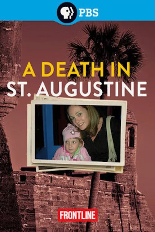 Frontline: A Death in St. Augustine movie poster