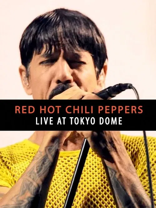 Red Hot Chili Peppers - Live at Tokyo Dome 2023 movie poster