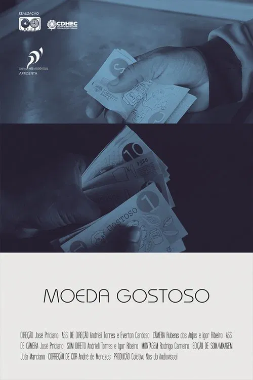 MOEDA GOSTOSO movie poster