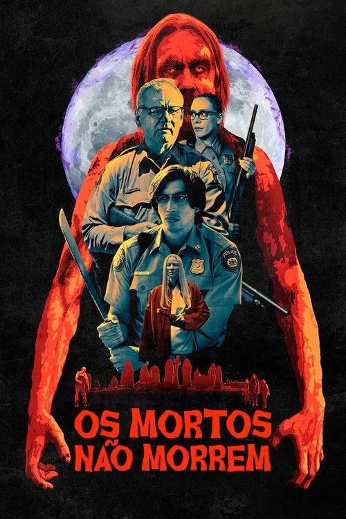 Poster do filme Os Mortos Não Morrem