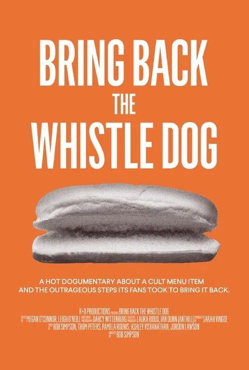 Bring Back the Whistle Dog movie poster