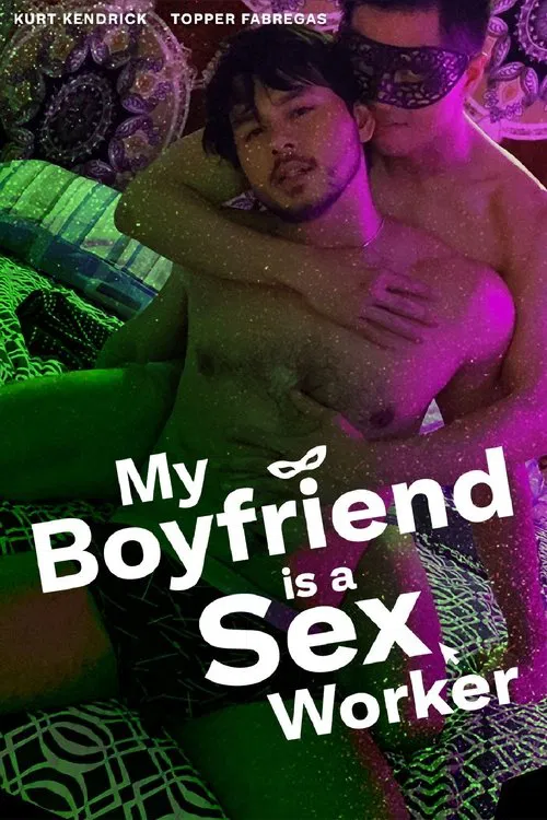 Poster do filme My Boyfriend is a Sex Worker