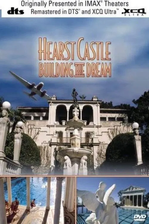 Hearst Castle: Building the Dream movie poster