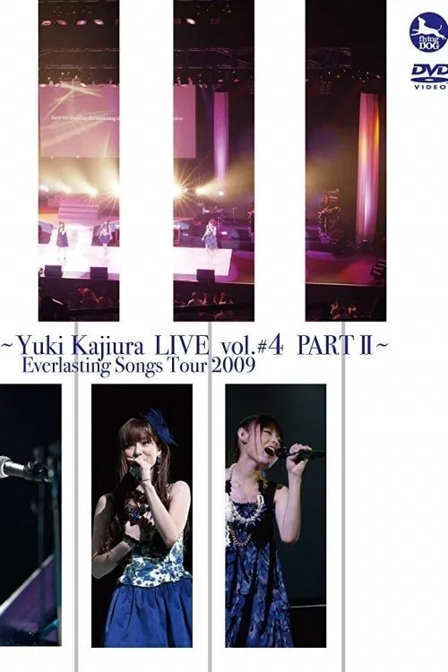 FictionJunction ~Yuki Kajiura LIVE vol.#4 PART II~ Everlasting Songs Tour 2009 movie poster