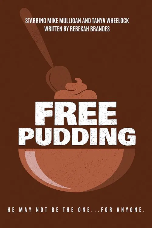 Free Pudding movie poster