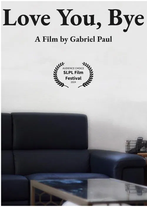 Love You, Bye. movie poster