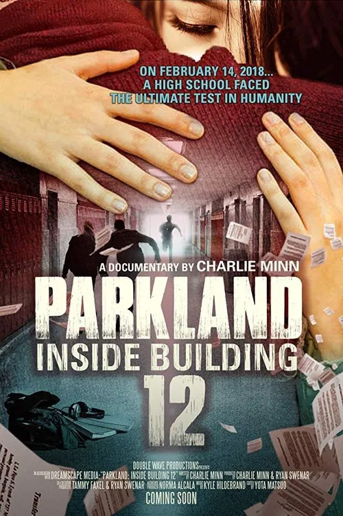 Parkland: Inside Building 12 movie poster