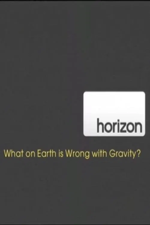 What on Earth is Wrong With Gravity movie poster