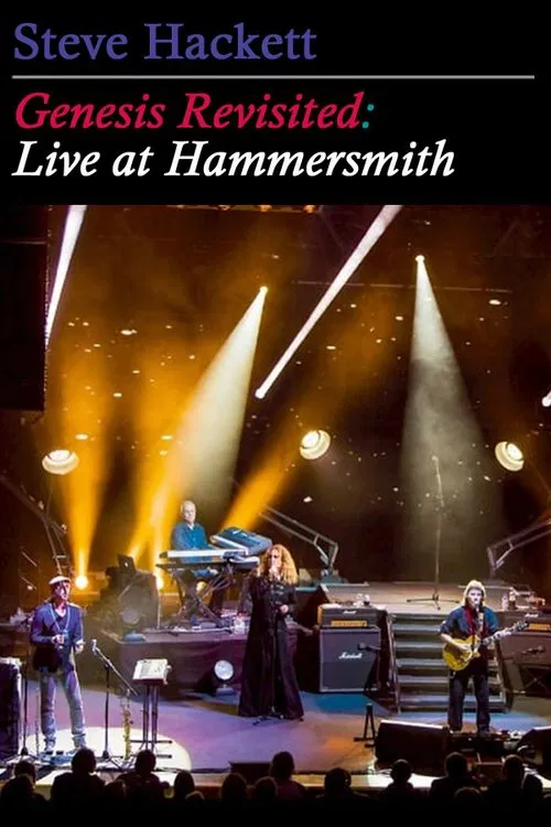 Steve Hackett Genesis Revisited: Live at Hammersmith movie poster