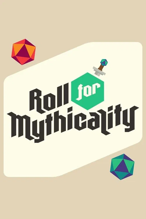 Roll For Mythicality tv show poster