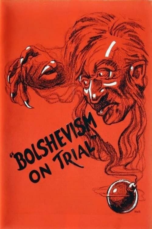 Bolshevism on Trial movie poster