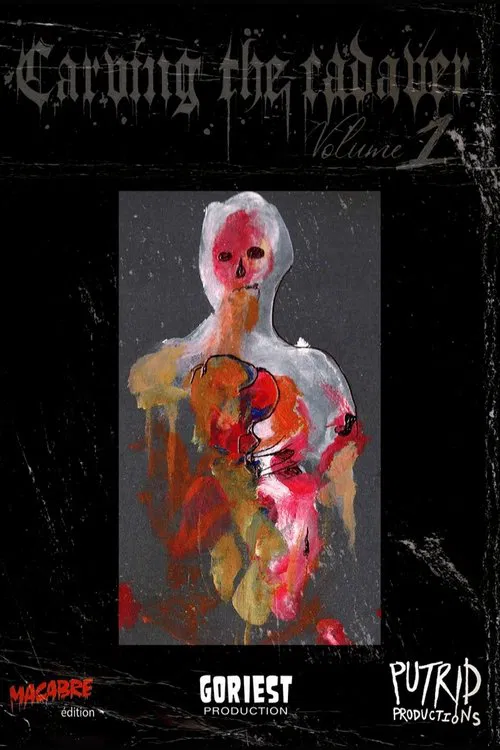 Carving the Cadaver Vol 1 movie poster