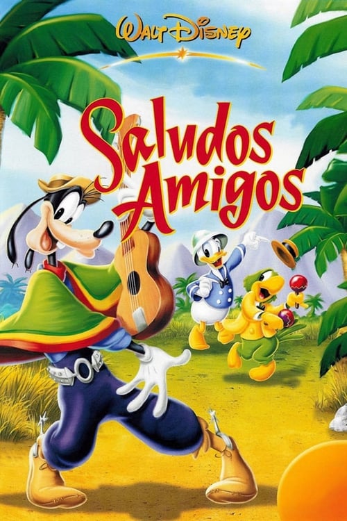 Saludos Amigos movie poster