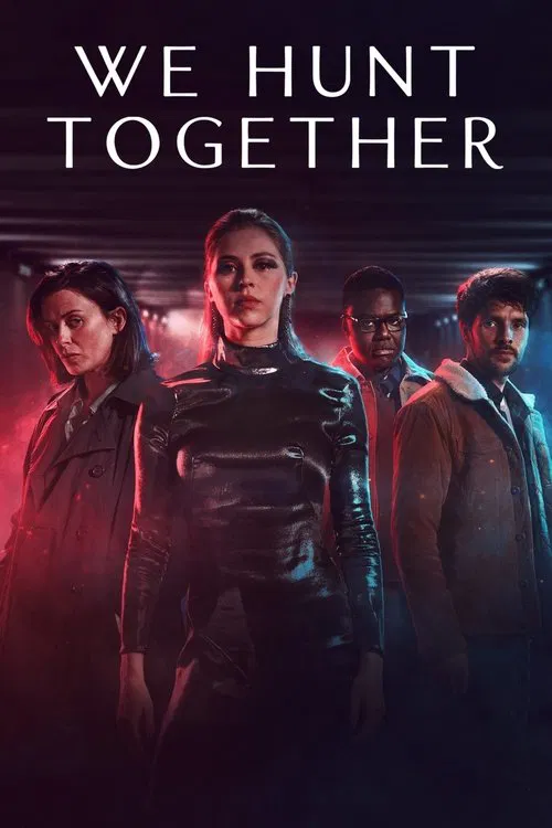 We Hunt Together tv show poster
