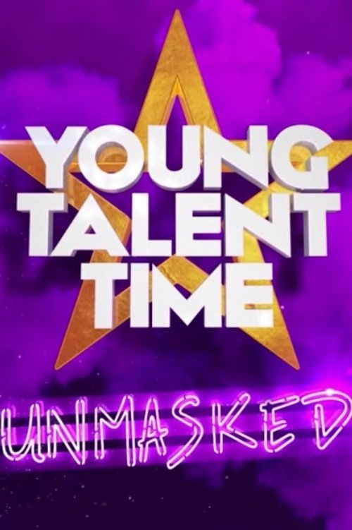 Young Talent Time Unmasked movie poster