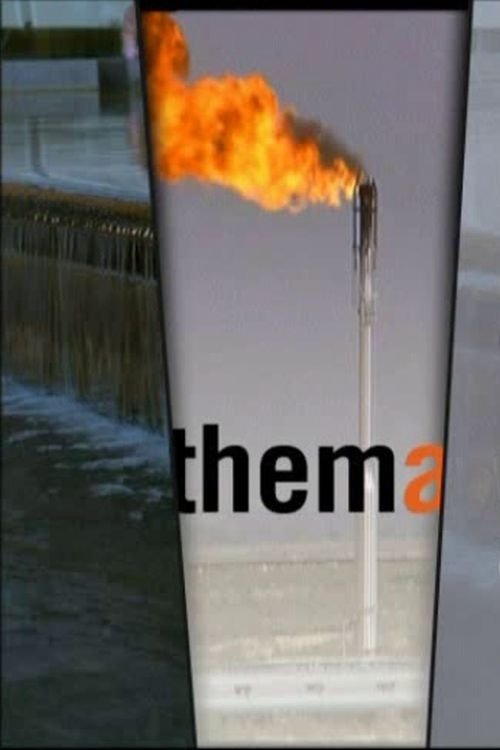 Poster do filme Öl - Es geht ein Barrel auf Reisen