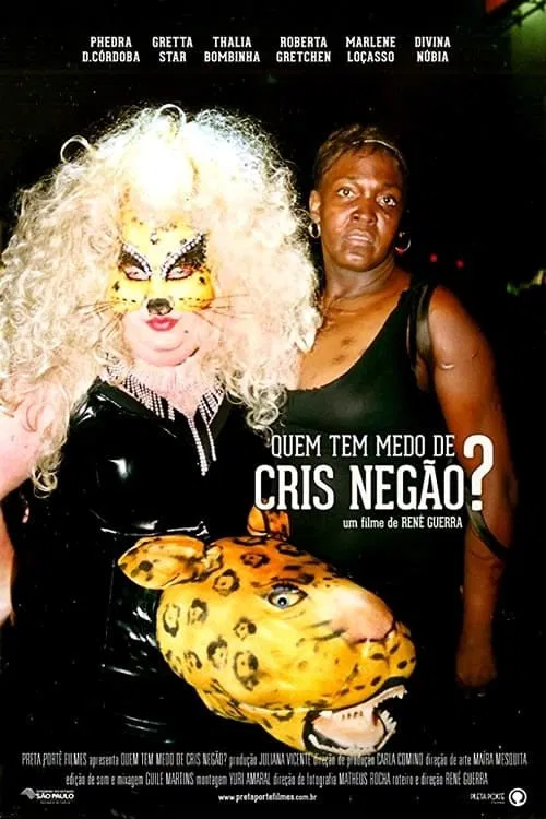 Who's Afraid of Cris Negão? movie poster