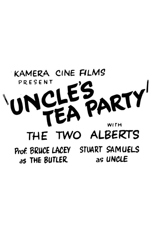 Poster do filme Uncle's Tea Party