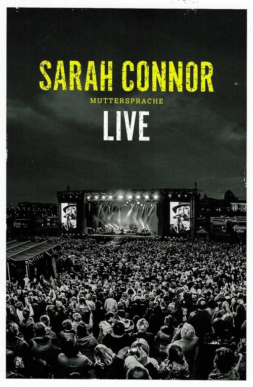 Sarah Connor: Muttersprache Live movie poster