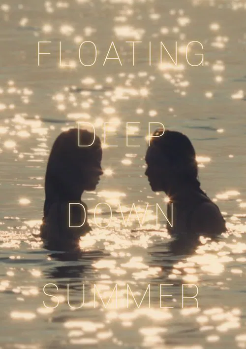 Floating Deep Down Summer movie poster