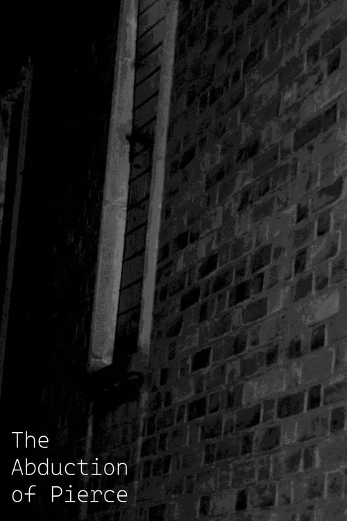 The Abduction of Pierce movie poster