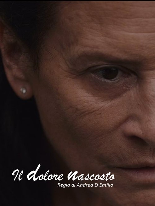 Il dolore nascosto movie poster