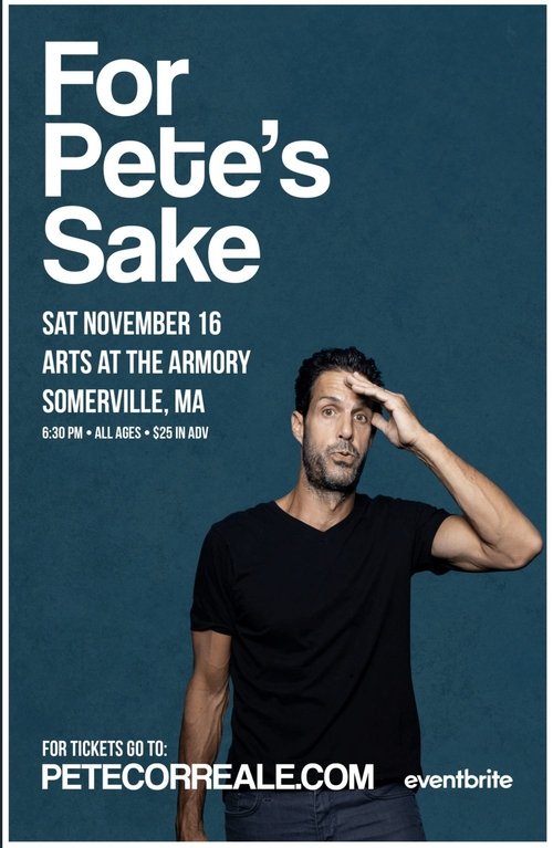 Pete Correale: For Pete's Sake movie poster
