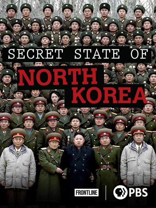 Secret State of North Korea movie poster