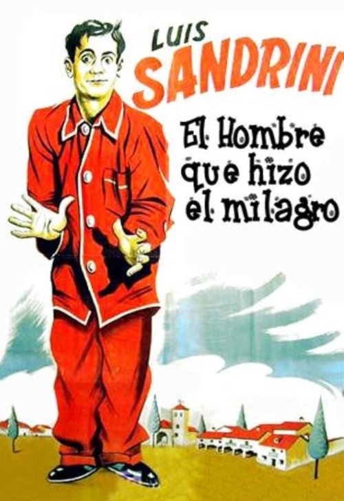 El hombre que hizo el milagro movie poster