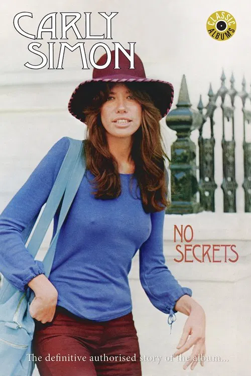 Poster do filme Classic Albums: Carly Simon - No Secrets