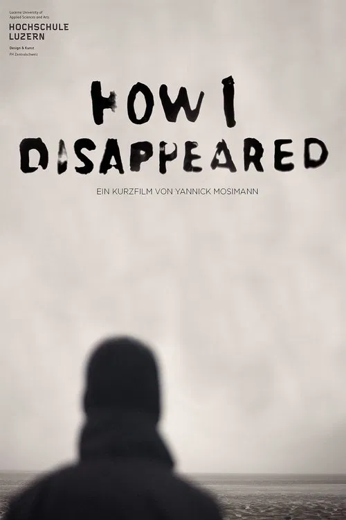 How i disappeared movie poster