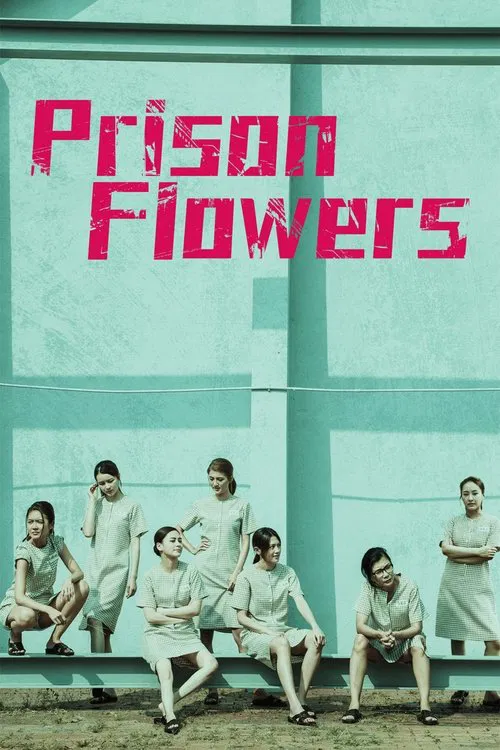 Poster do filme Prison Flowers