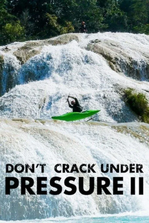 Don't Crack Under Pressure II movie poster