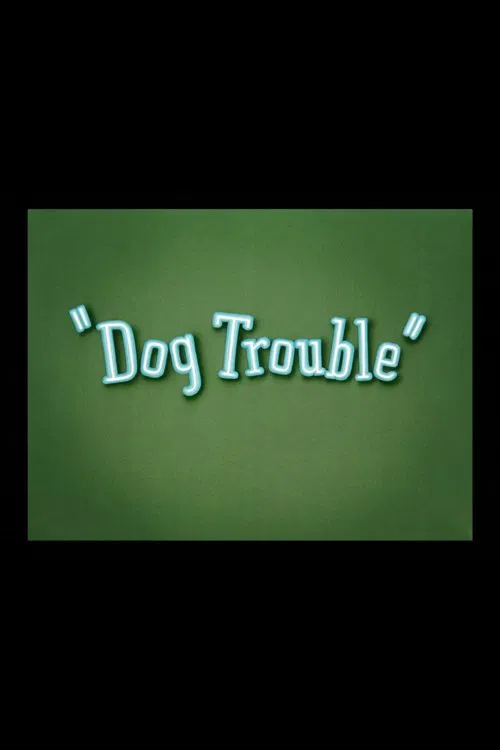 Dog Trouble movie poster